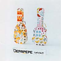 Depapepe_lets_go